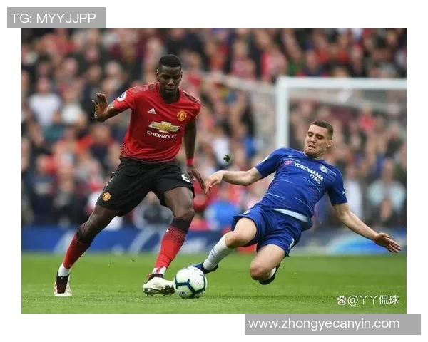 曼联与切尔西对决分析及比赛前瞻如何看待这场焦点战役