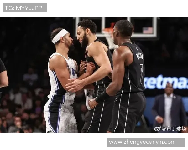 篮网与魔术三节较量精彩纷呈球员表现引人瞩目